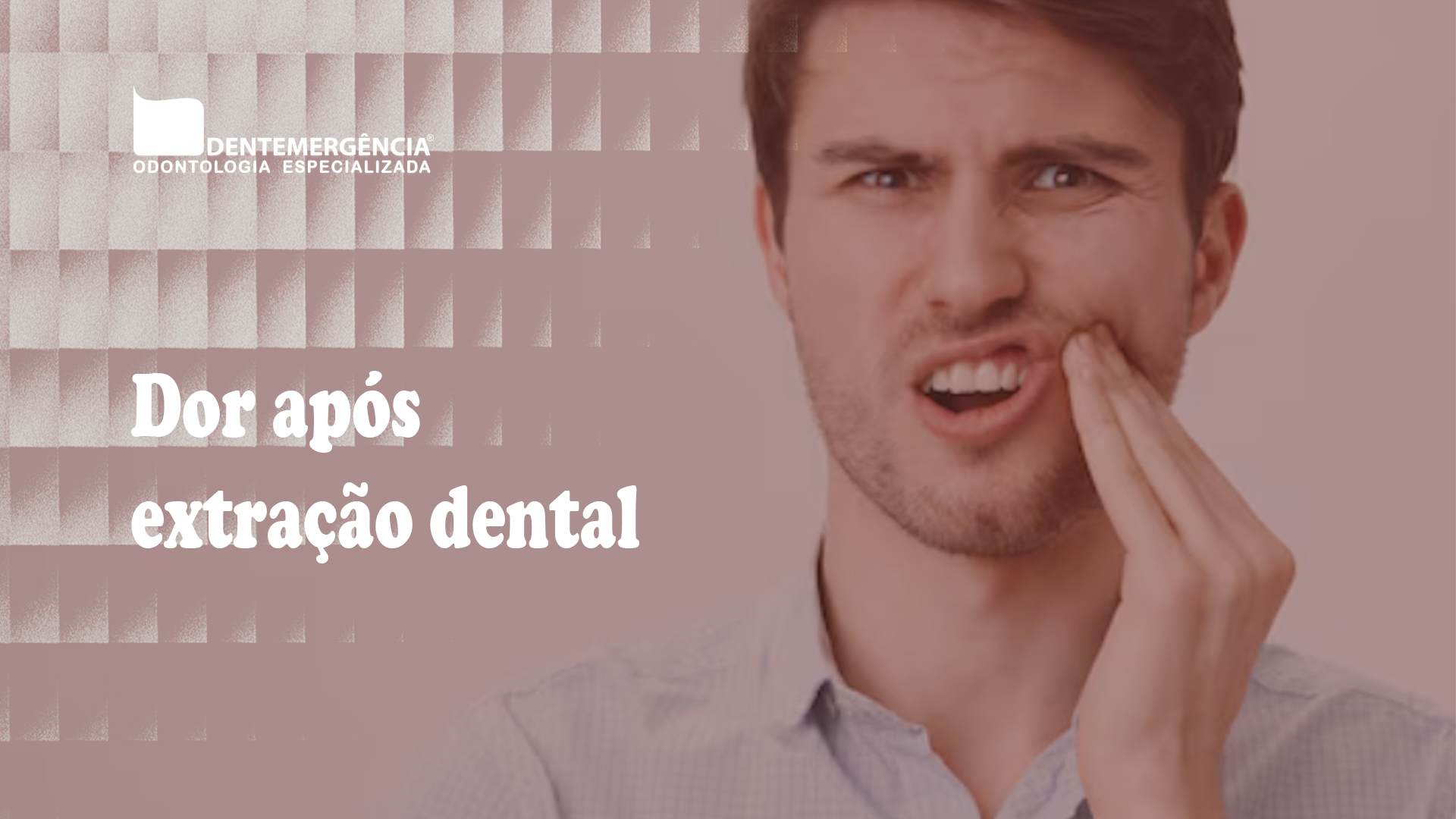 Imagem de capa: Dor após extração